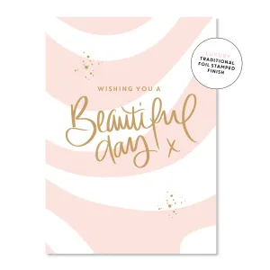 Beautiful Day Wave | Greeting Card