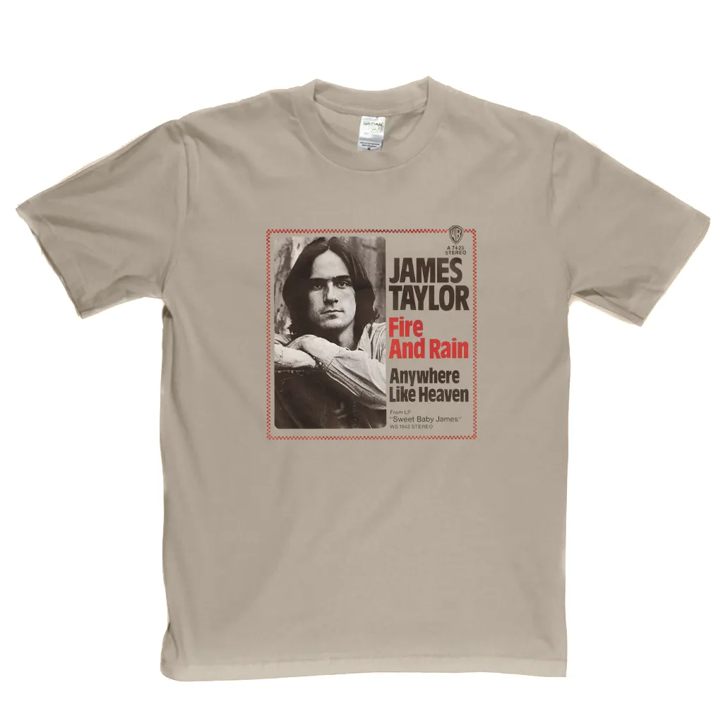 James Taylor Fire And Rain T-Shirt