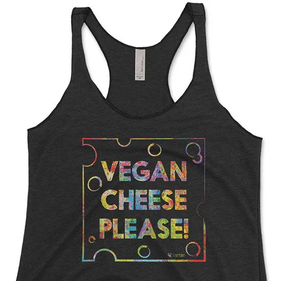 "Vegan Cheese Please!" Tri-blend Racerback Tank