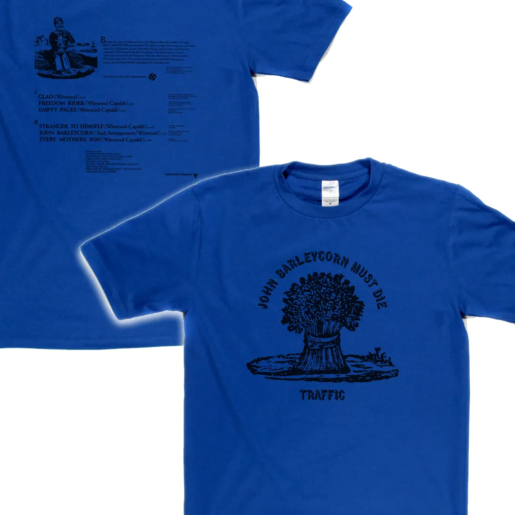 Traffic John Barleycorn Must Die Front and Back T-Shirt